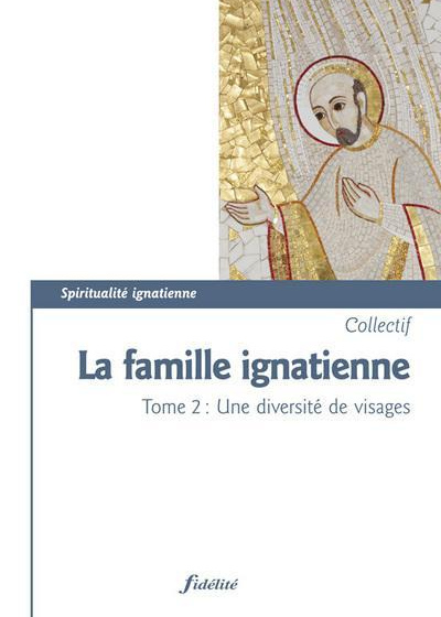 La famille ignatienne